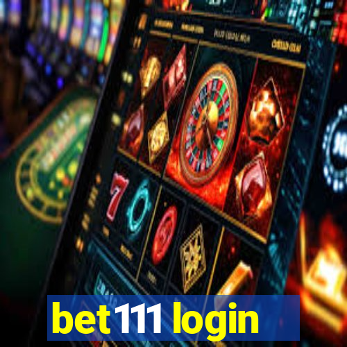 bet111 login